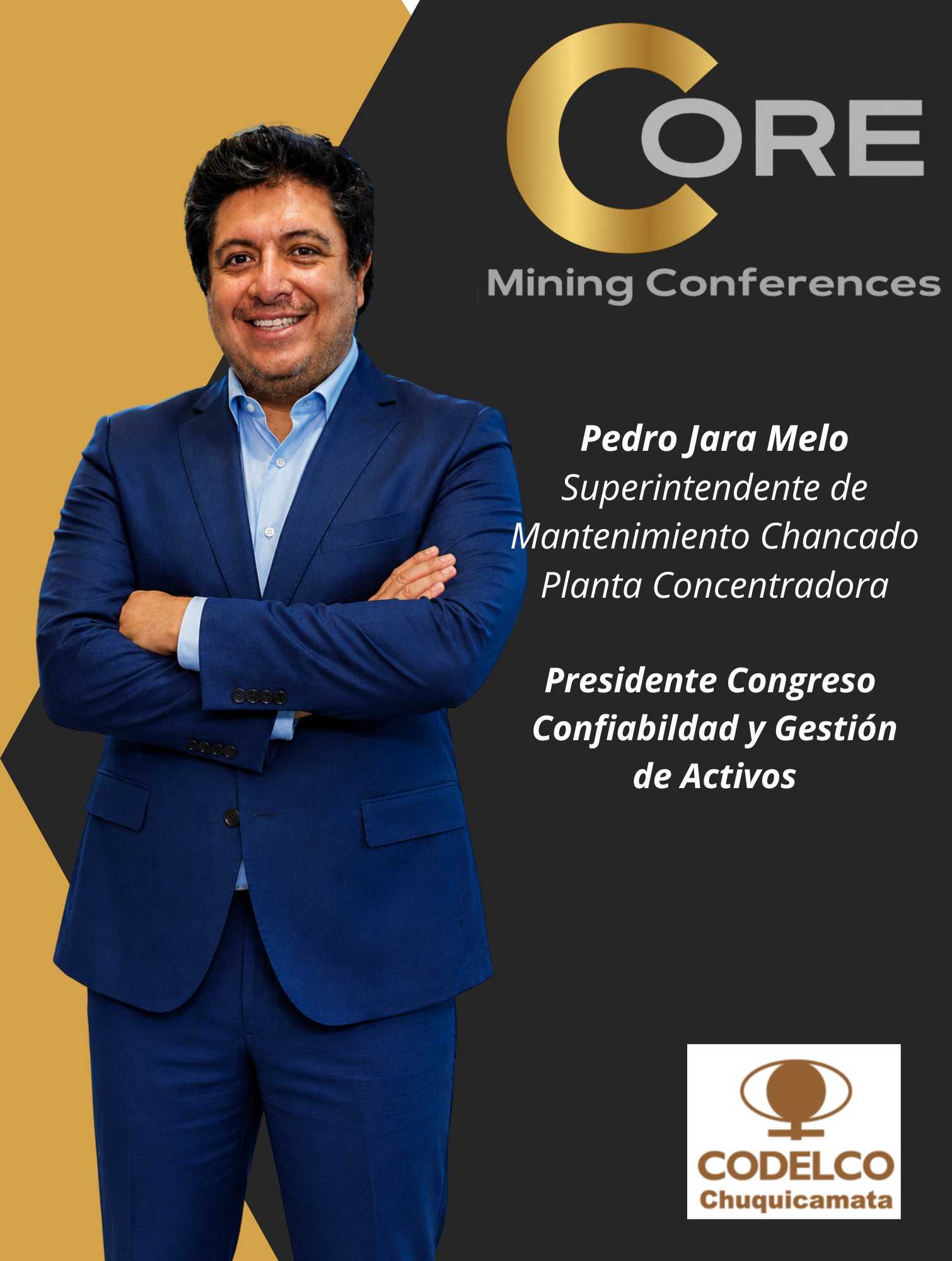 Pedro Jara Melo, Presidente del Congreso Confiabilidad y Gestión de Activos